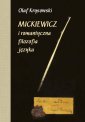 okładka książki - Mickiewicz i romantyczna filozofia