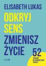 okładka książki - Odkryj sens zmienisz życie. 52