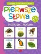 okładka książki - Pierwsze słowa. Zwierzęta i rośliny