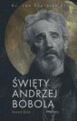 okładka książki - Święty Andrzej Bobola. Łowca dusz