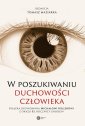 okładka książki - W poszukiwaniu duchowości człowieka