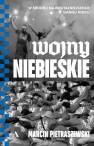 okładka książki - Wojny niebieskie. W środku najbrutalniejszego...