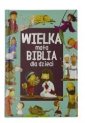 okładka książki - Wielka mała biblia dla dzieci