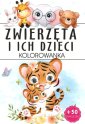 okładka książki - Zwierzęta i ich dzieci. Kolorowanka