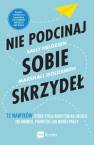 okładka książki - Nie podcinaj sobie skrzydeł. 12