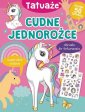 okładka książki - Cudne jednorożce. Tatuaże