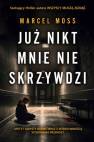 okładka książki - Już nikt mnie nie skrzywdzi (kieszonkowe)