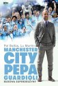 okładka książki - Manchester City Pepa Guardioli.