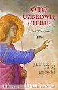 okładka książki - Oto uzdrowię ciebie