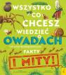 okładka książki - Wszystko co chcesz wiedzieć o owadach