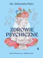 okładka książki - Zdrowie psychiczne Instrukcja obsługi