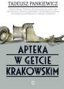 okładka książki - Apteka w getcie krakowskim