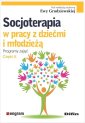 okładka książki - Socjoterapia w pracy z dziećmi