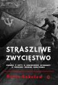 okładka książki - Straszliwe zwycięstwo. Prawda i