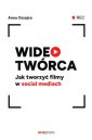 okładka książki - Wideotwórca. Jak tworzyć filmy