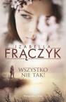 okładka książki - Wszystko nie tak !