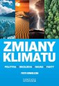 okładka książki - Zmiany klimatu. Polityka, ideologia,