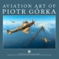 okładka książki - Aviation art of Piotr Górka