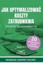 okładka książki - Jak optymalizować koszty zatrudnienia.