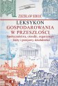 okładka książki - Leksykon gospodarowania w przeszłości