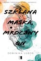 okładka książki - Szklana maska, mroczny on