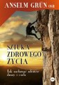 okładka książki - Sztuka zdrowego życia. Jak zachować