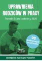 okładka książki - Uprawnienia rodziców w pracy Poradnik