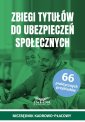 okładka książki - Zbiegi tytułów do ubezpieczeń społecznych