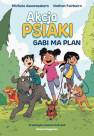 okładka książki - Akcja Psiaki. Tom 1. Gabi ma plan