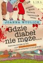 okładka książki - Gdzie diabeł nie może