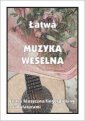 okładka książki - Łatwa muzyka weselna