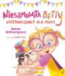 okładka książki - Niesamowita Betty. Niespodzianka