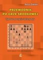 okładka książki - Przewodnik po grze środkowej