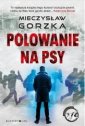 okładka książki - Wściekłe psy. Tom 1. Polowanie