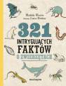 okładka książki - 321 intrygujących faktów o zwierzętach