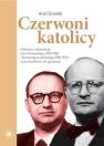 okładka książki - Czerwoni katolicy. Polityczne i