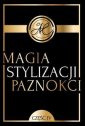 okładka książki - Magia Stylizacji Paznokci cz. IV