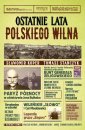 okładka książki - Ostatnie lata polskiego Wilna