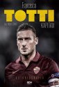 okładka książki - Totti. Kapitan. Autobiografia