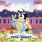 okładka książki - Bluey. Tato-robot. Moja czytanka