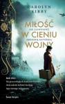 okładka książki - Miłość w cieniu wojny