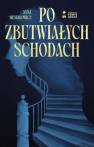 okładka książki - Po zbutwiałych schodach