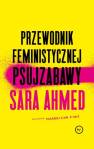 okładka książki - Przewodnik feministycznej psujzabawy