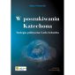 okładka książki - W poszukiwaniu Katechona