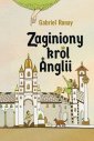 okładka książki - Zaginiony król Anglii