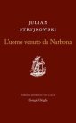 okładka książki - Luomo venuto da Narbona