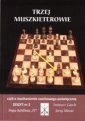 okładka książki - Trzej muszkieterowie, czyli o mechanizmie