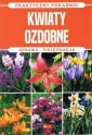 okładka książki - Kwiaty ozdobne. Uprawa, pielęgnacja