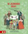 okładka książki - W jedności siła! Jak praca zespołowa