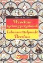 okładka książki - Wrocław - życiowy przystanek